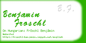 benjamin froschl business card