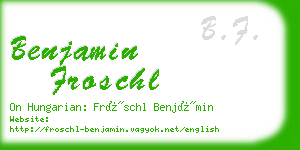 benjamin froschl business card